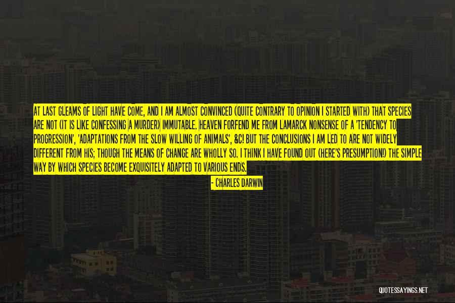 Ends And Means Quotes By Charles Darwin Ends And Means Quotes By Charles Darwin