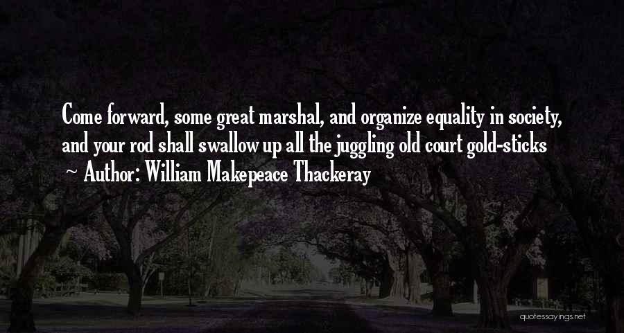 Endsley Family History Quotes By William Makepeace Thackeray