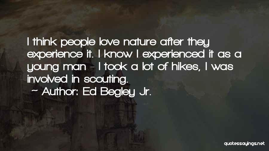 Endtherona Quotes By Ed Begley Jr.