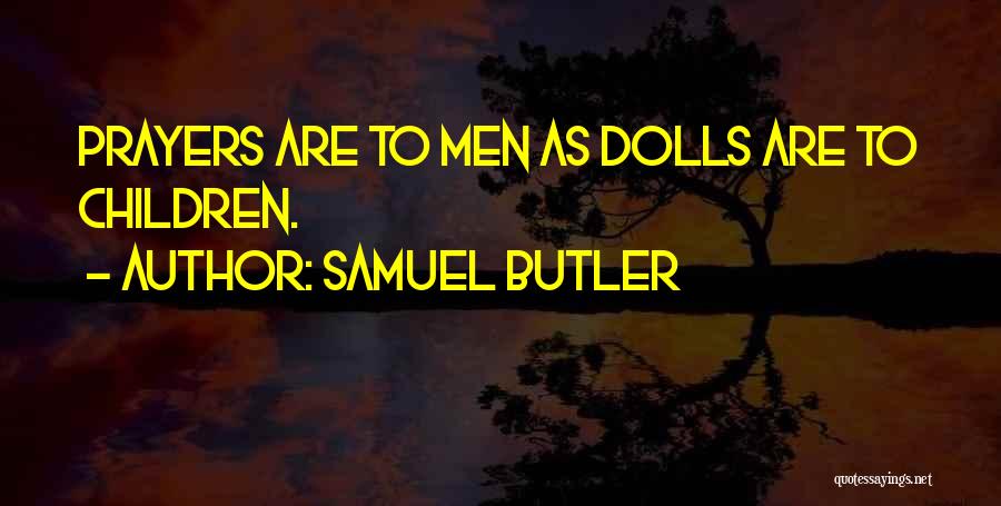 Endtherona Quotes By Samuel Butler