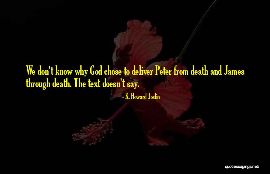 Endurance And Faith Quotes By K. Howard Joslin Endurance And Faith Quotes By K. Howard Joslin