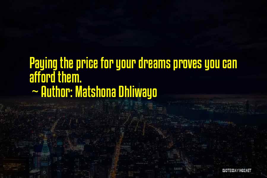 Endurance And Perseverance Quotes By Matshona Dhliwayo