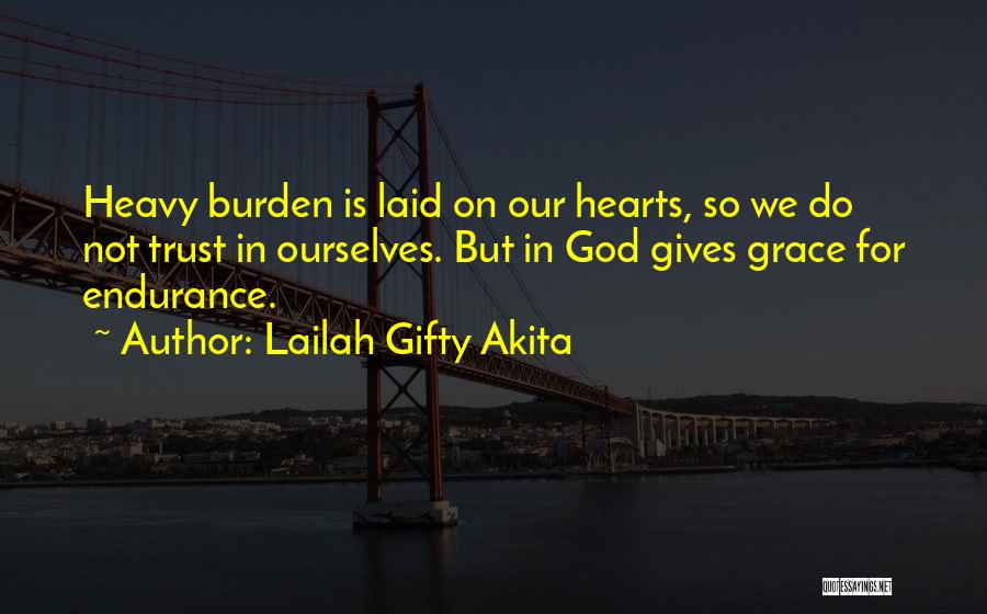 Endurance Christian Quotes By Lailah Gifty Akita