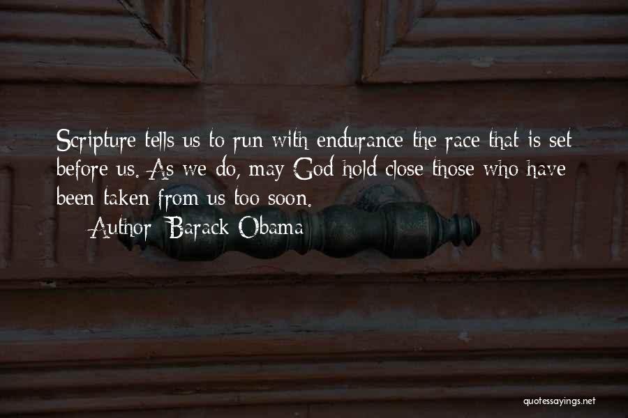 Endurance God Quotes By Barack Obama