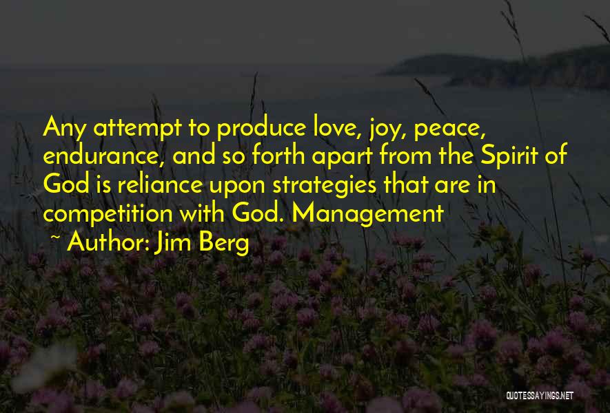 Endurance God Quotes By Jim Berg