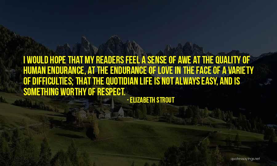 Endurance In Life Quotes By Elizabeth Strout