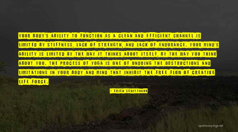 Endurance In Life Quotes By Erich Schiffmann Endurance In Life Quotes By Erich Schiffmann