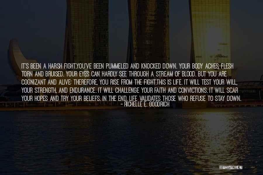 Endurance In Life Quotes By Richelle E. Goodrich Endurance In Life Quotes By Richelle E. Goodrich