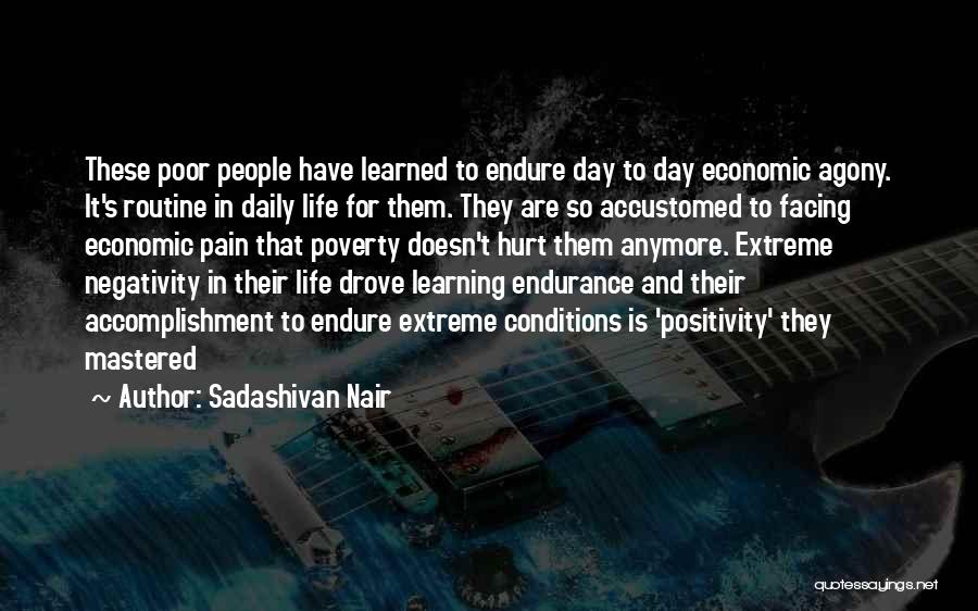 Endurance In Life Quotes By Sadashivan Nair