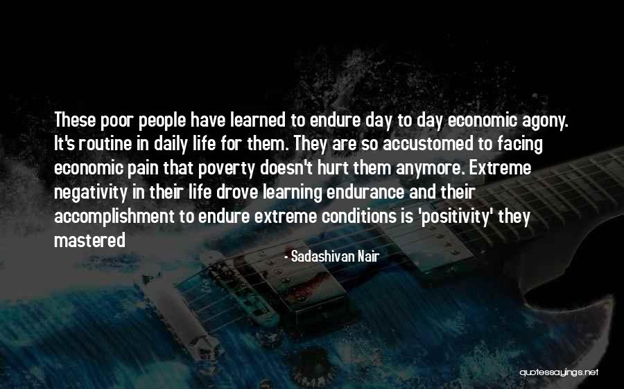 Endurance In Life Quotes By Sadashivan Nair