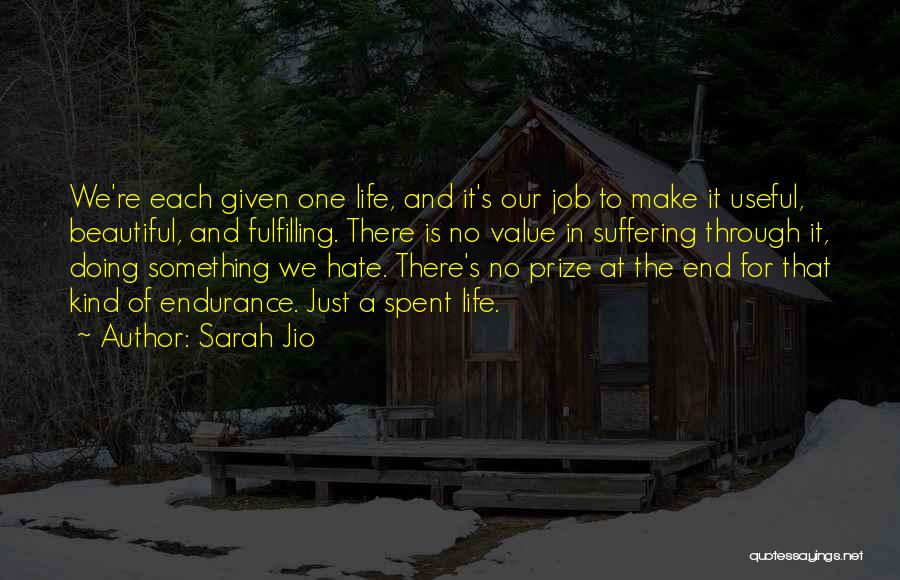 Endurance In Life Quotes By Sarah Jio
