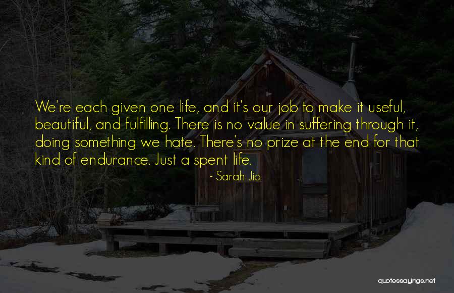 Endurance In Life Quotes By Sarah Jio Endurance In Life Quotes By Sarah Jio