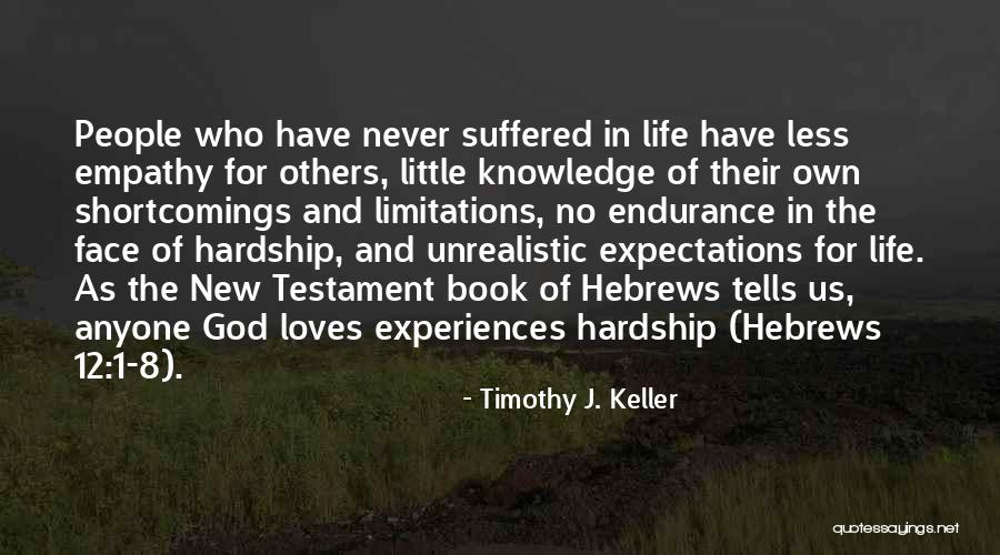 Endurance In Life Quotes By Timothy J. Keller Endurance In Life Quotes By Timothy J. Keller