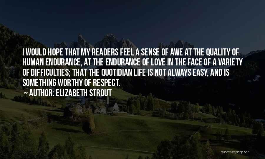 Endurance In Love Quotes By Elizabeth Strout