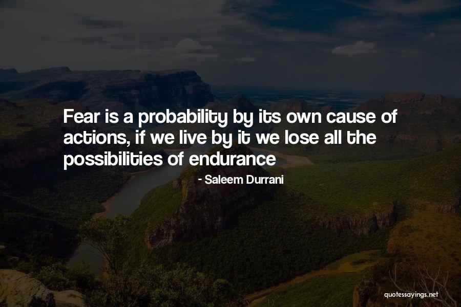 Endurance Quotes Quotes By Saleem Durrani Endurance Quotes Quotes By Saleem Durrani