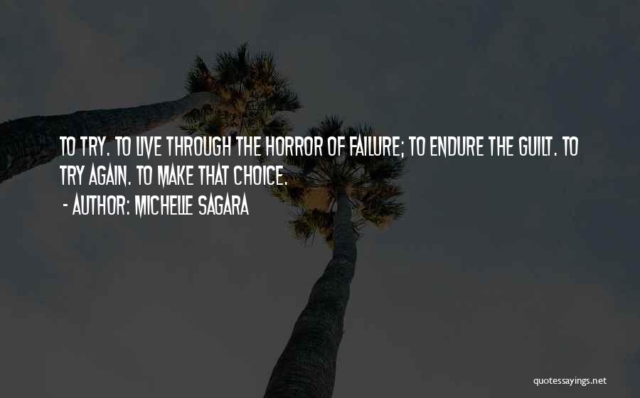 Endure Quotes By Michelle Sagara