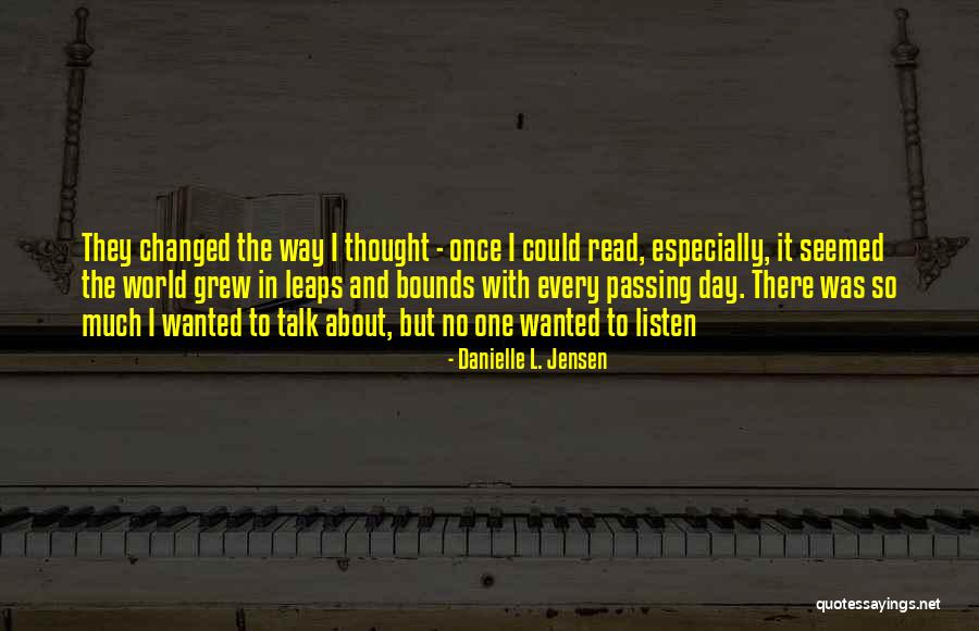 Endurecer Tela Quotes By Danielle L. Jensen Endurecer Tela Quotes By Danielle L. Jensen