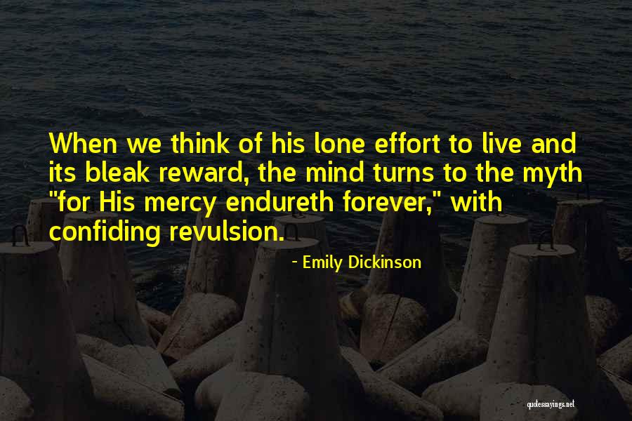 Endureth Forever Quotes By Emily Dickinson Endureth Forever Quotes By Emily Dickinson