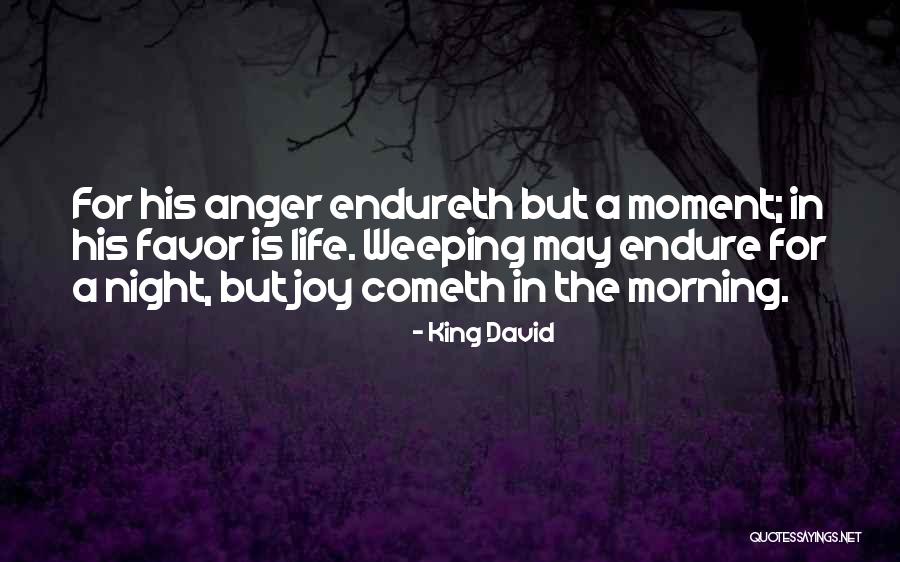 Endureth Quotes By King David Endureth Quotes By King David