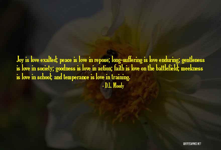 Enduring Faith Quotes By D.L. Moody Enduring Faith Quotes By D.L. Moody