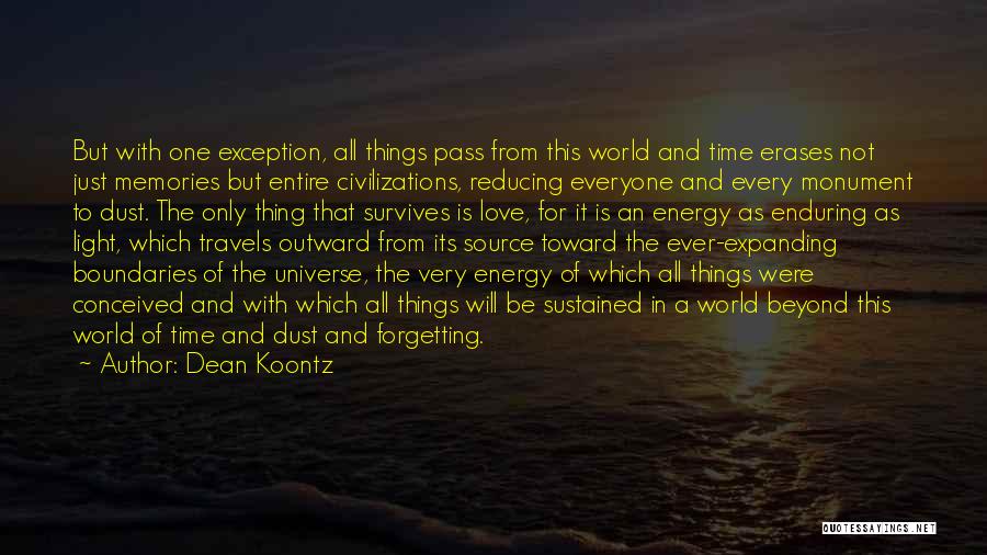 Enduring Love Love Quotes By Dean Koontz Enduring Love Love Quotes By Dean Koontz