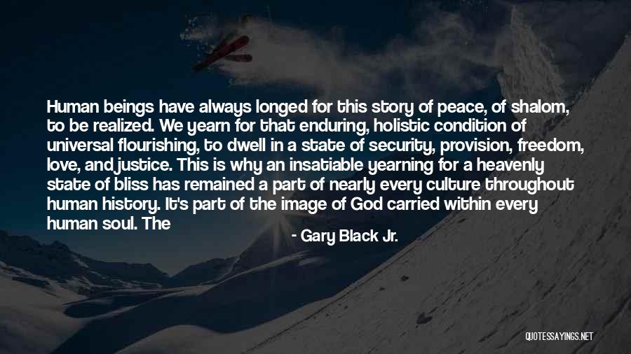 Enduring Love Love Quotes By Gary Black Jr.