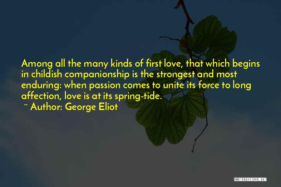 Enduring Love Love Quotes By George Eliot