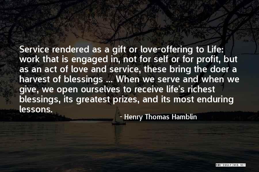 Enduring Love Love Quotes By Henry Thomas Hamblin