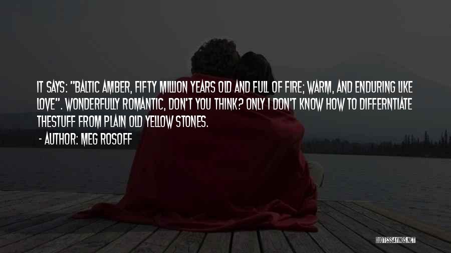 Enduring Love Love Quotes By Meg Rosoff Enduring Love Love Quotes By Meg Rosoff