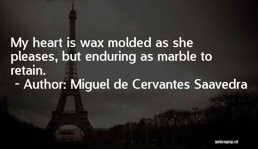 Enduring Love Love Quotes By Miguel De Cervantes Saavedra