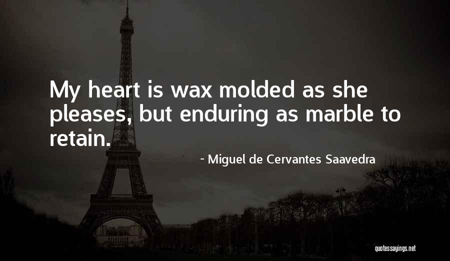 Enduring Love Love Quotes By Miguel De Cervantes Saavedra