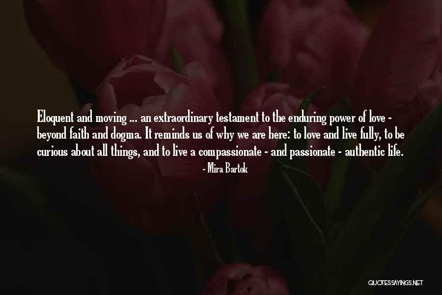 Enduring Love Love Quotes By Mira Bartok