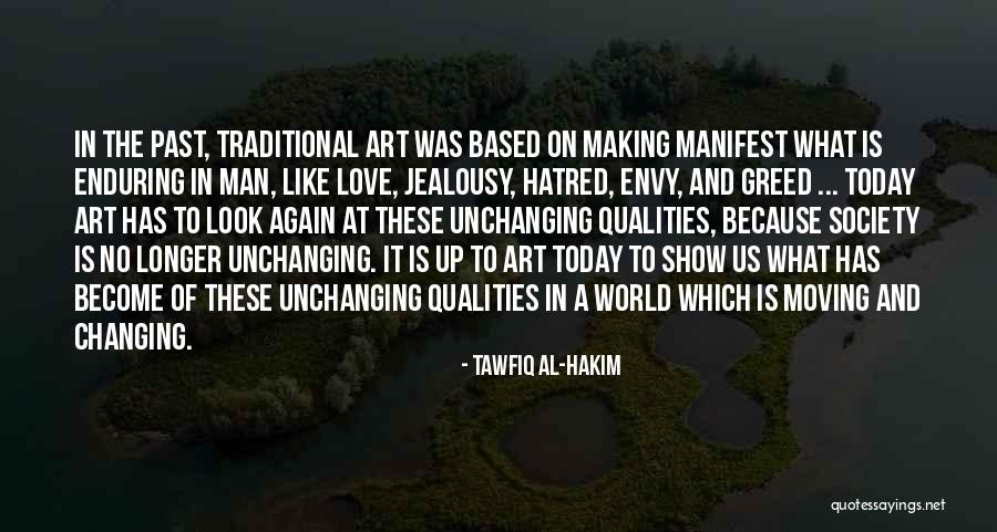 Enduring Love Love Quotes By Tawfiq Al-Hakim