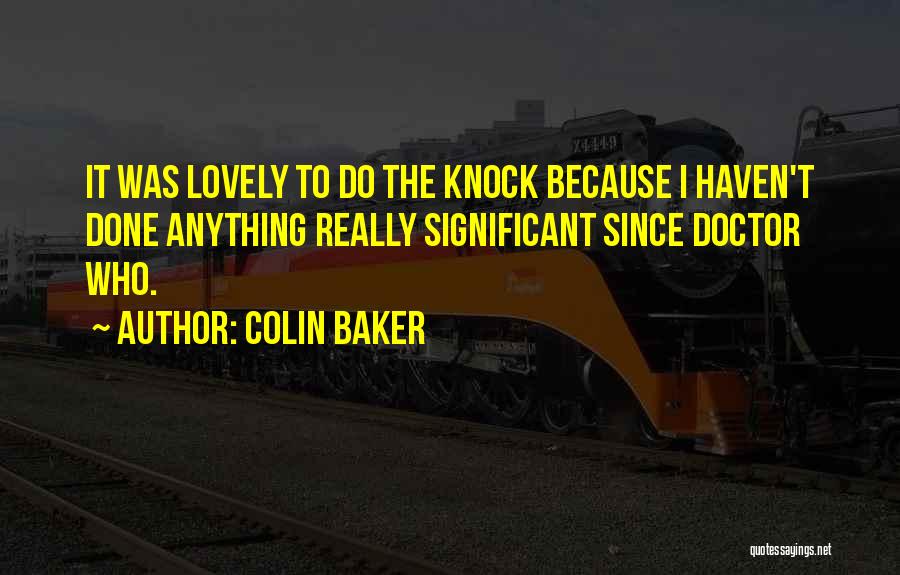 Enduring Love Madness Quotes By Colin Baker