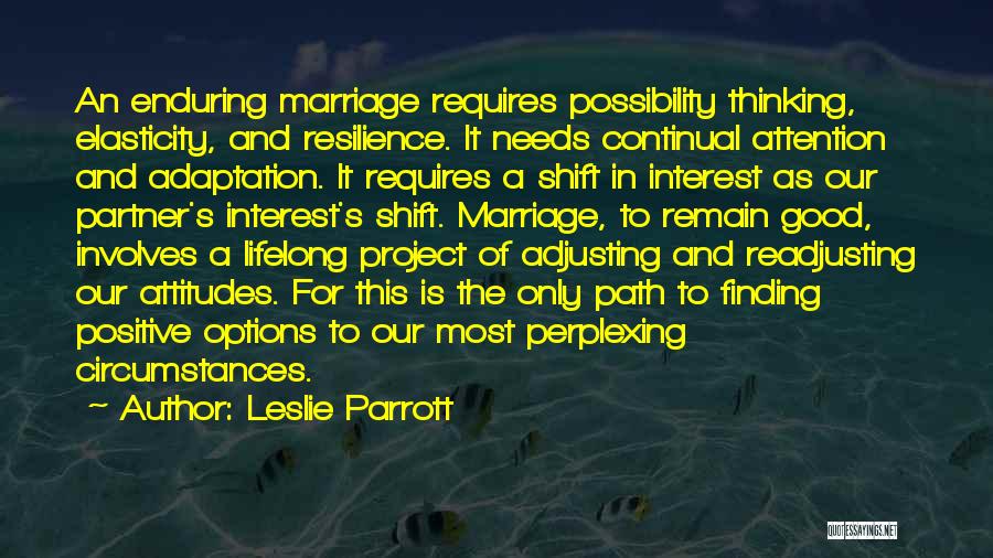 Enduring Love Quotes By Leslie Parrott