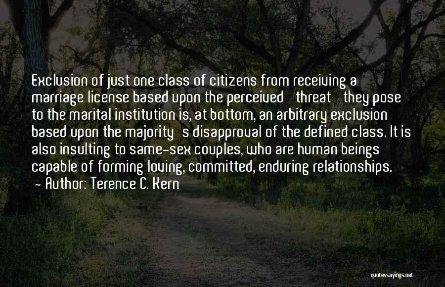 Enduring Relationships Quotes By Terence C. Kern