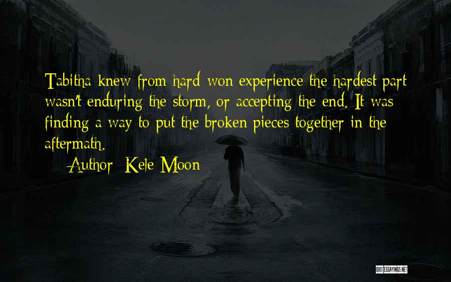 Enduring The Storm Quotes By Kele Moon