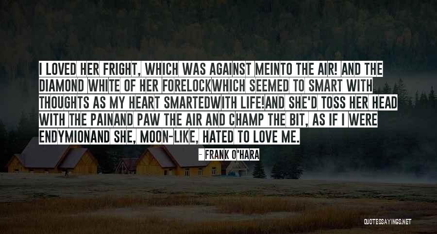 Endymion Quotes By Frank O'Hara Endymion Quotes By Frank O'Hara