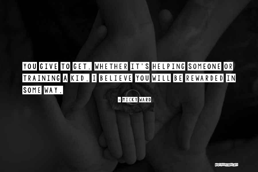 Enedino Deleon Quotes By Micky Ward Enedino Deleon Quotes By Micky Ward