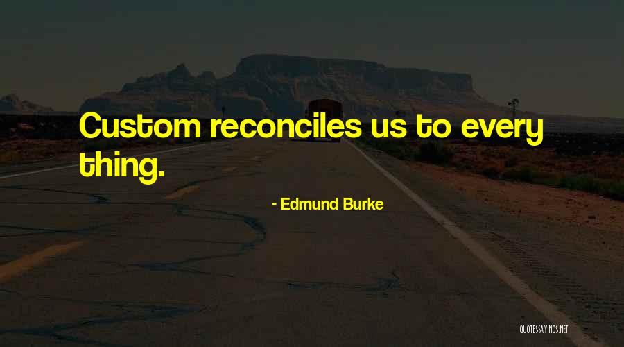 Enedino Rodriguez Quotes By Edmund Burke Enedino Rodriguez Quotes By Edmund Burke