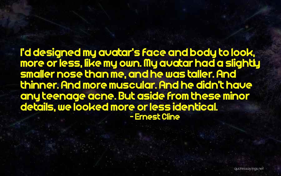 Eneko Atxa Quotes By Ernest Cline Eneko Atxa Quotes By Ernest Cline