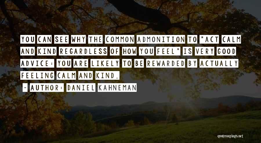 Enell Sports Quotes By Daniel Kahneman