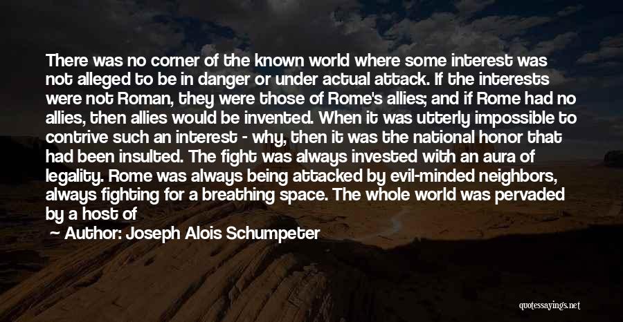 Enemies And Allies Quotes By Joseph Alois Schumpeter