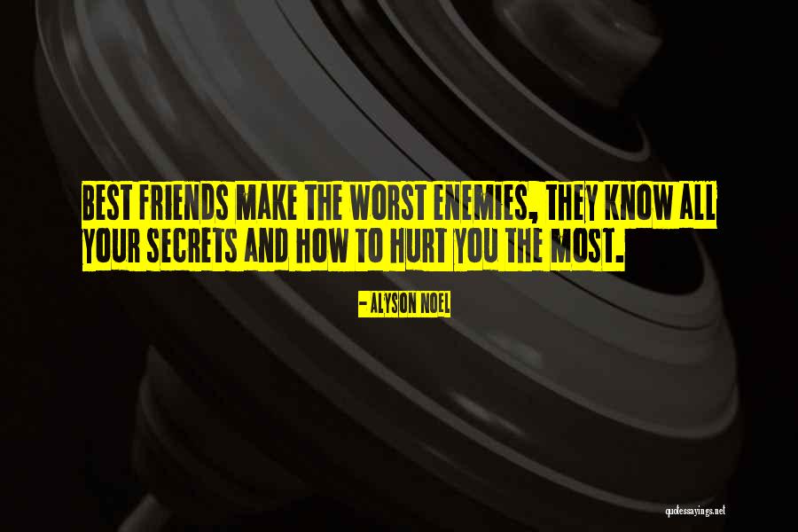 Enemies And Friends Quotes By Alyson Noel