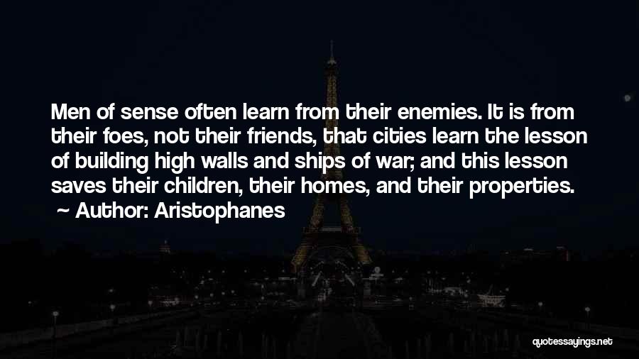 Enemies And Friends Quotes By Aristophanes