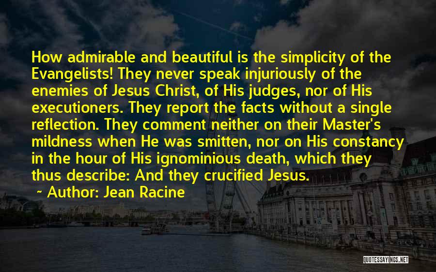 Enemies In The Bible Quotes By Jean Racine