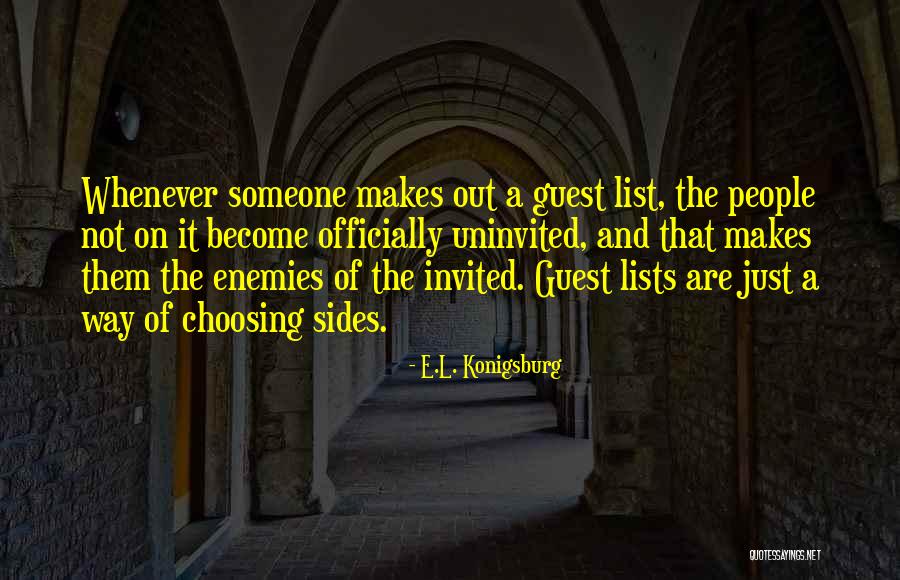 Enemies List Quotes By E.L. Konigsburg Enemies List Quotes By E.L. Konigsburg