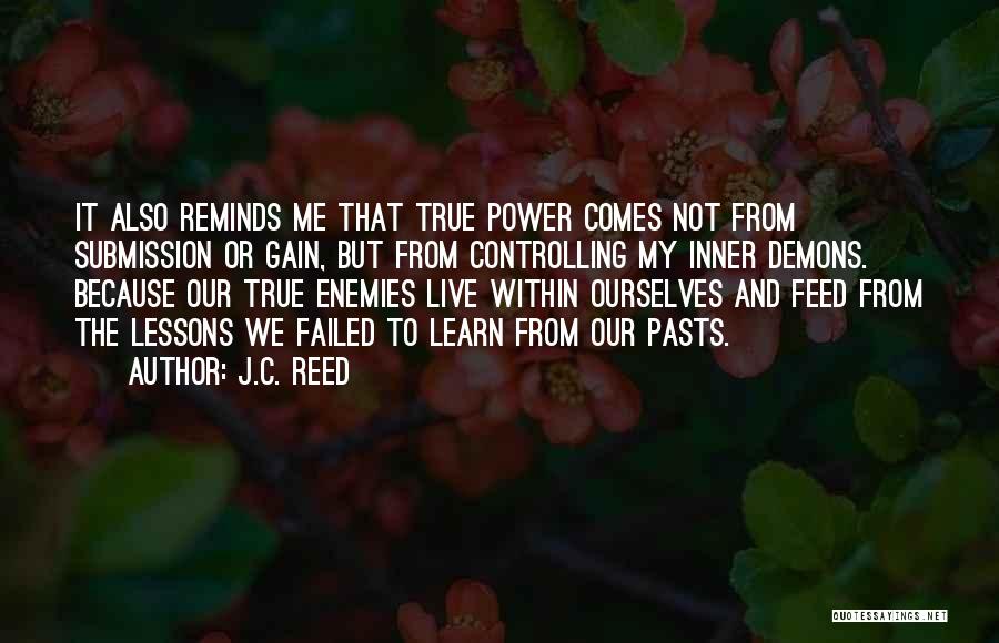 Enemies Quotes By J.C. Reed