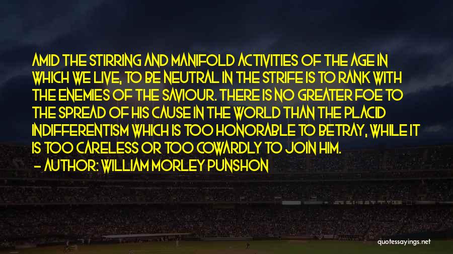 Enemies Quotes By William Morley Punshon