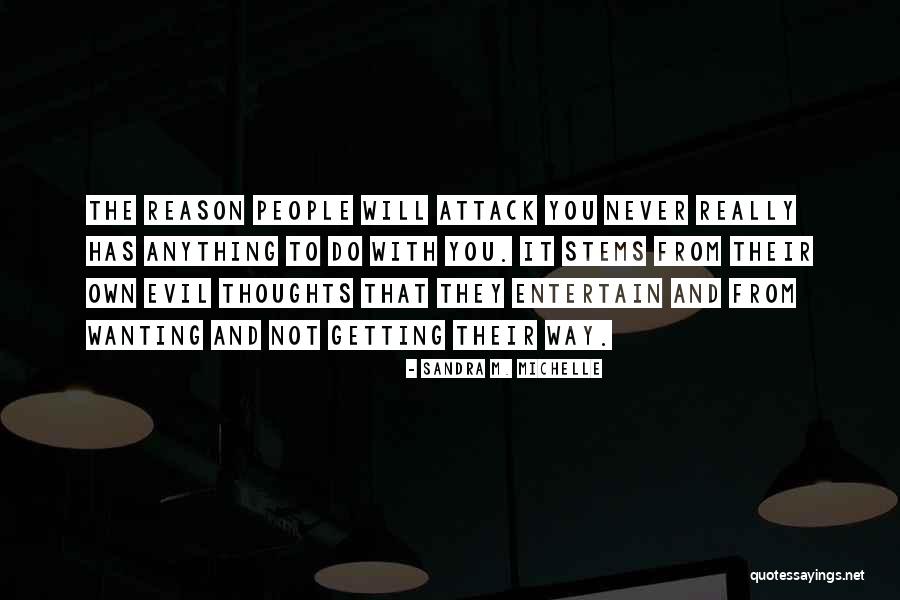 Enemies Quotes Quotes By Sandra M. Michelle Enemies Quotes Quotes By Sandra M. Michelle